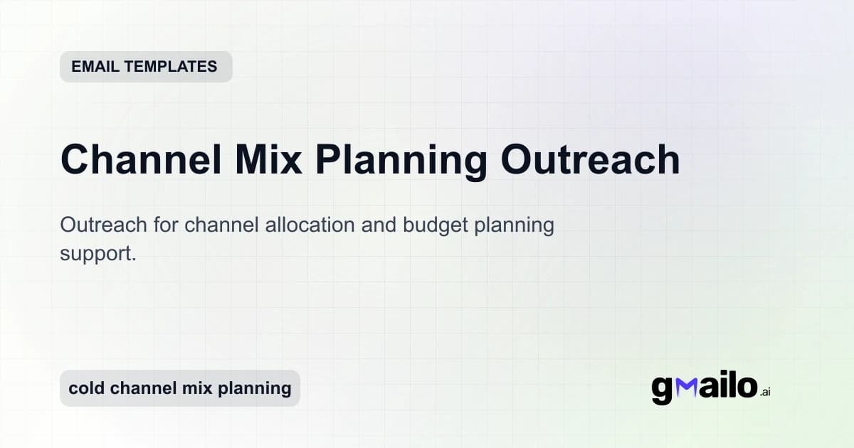 Channel Mix Planning Outreach email template thumbnail