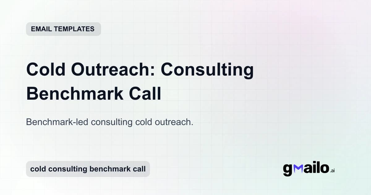Cold Outreach: Consulting Benchmark Call email template thumbnail