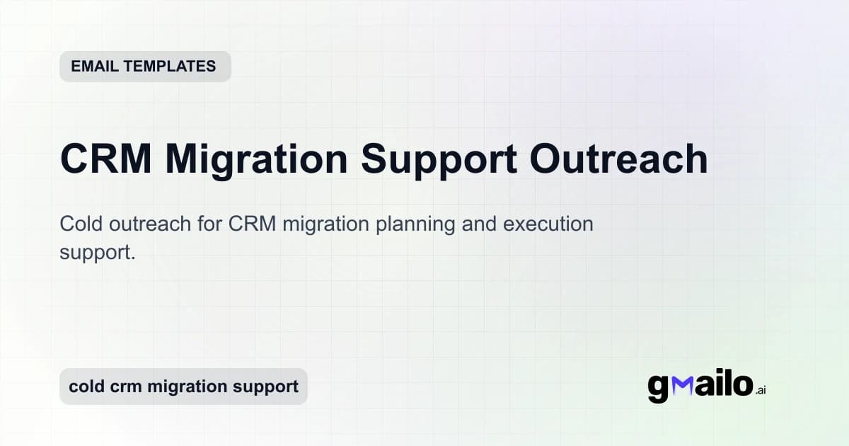 CRM Migration Support Outreach email template thumbnail