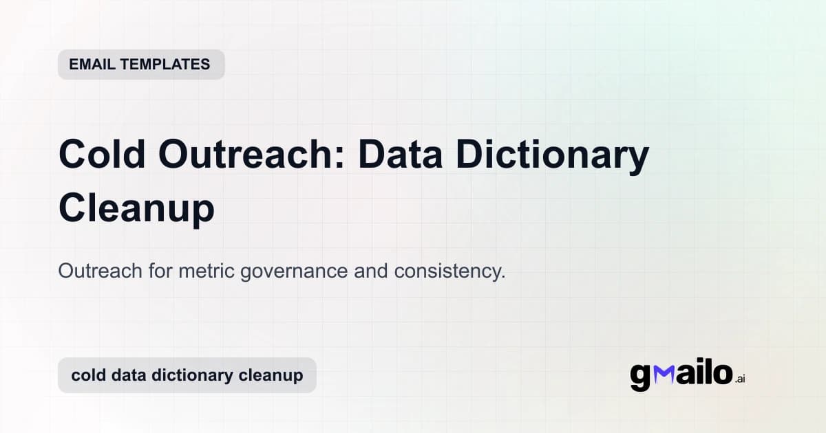 Cold Outreach: Data Dictionary Cleanup email template thumbnail