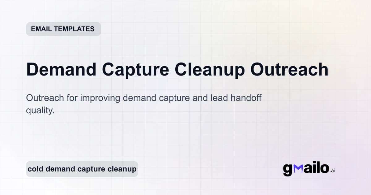Demand Capture Cleanup Outreach email template thumbnail
