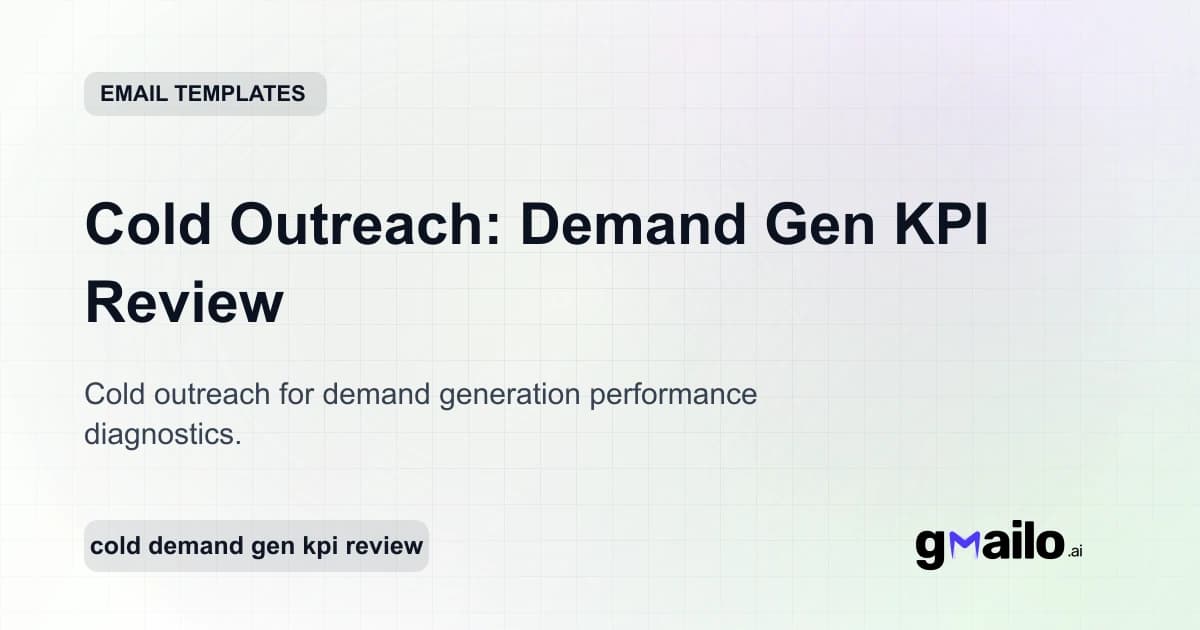 Cold Outreach: Demand Gen KPI Review email template thumbnail