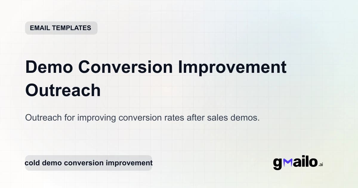 Demo Conversion Improvement Outreach email template thumbnail