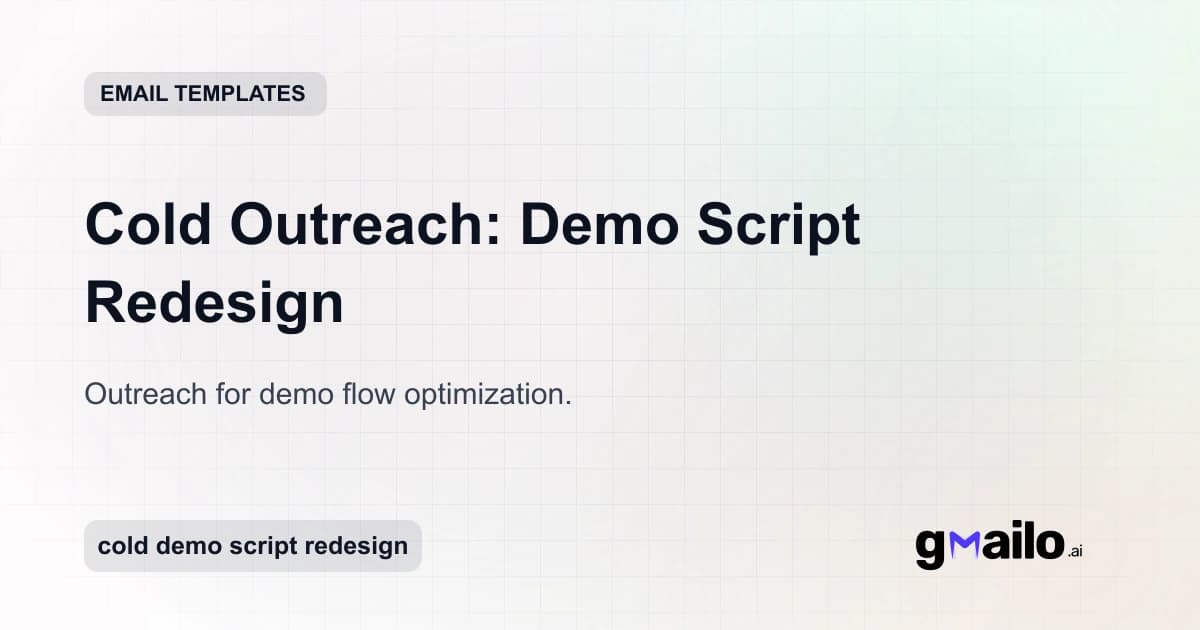 Cold Outreach: Demo Script Redesign email template thumbnail