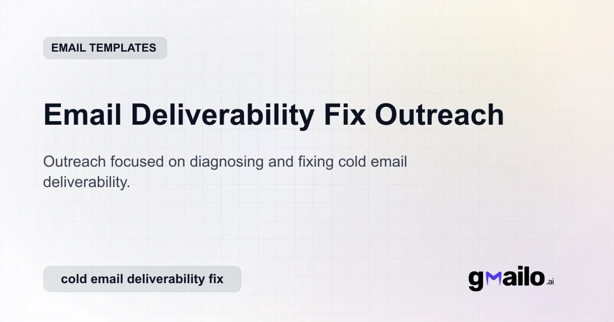 Email Deliverability Fix Outreach email template thumbnail