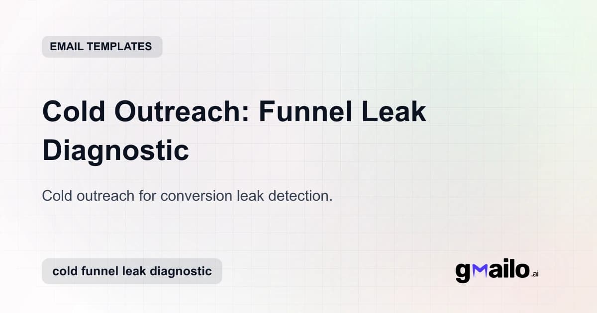 Cold Outreach: Funnel Leak Diagnostic email template thumbnail