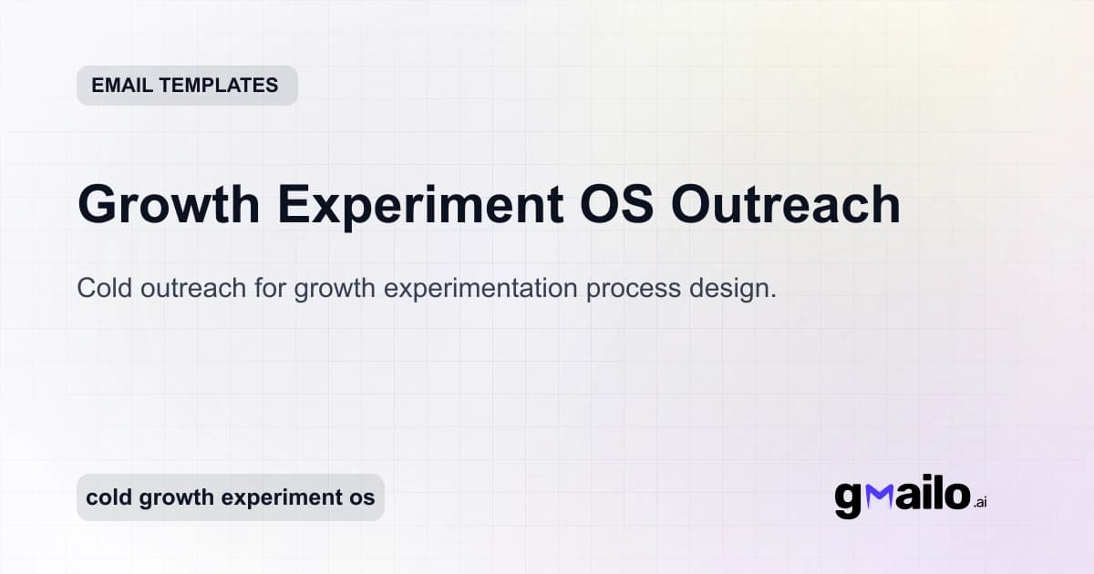 Growth Experiment OS Outreach email template thumbnail