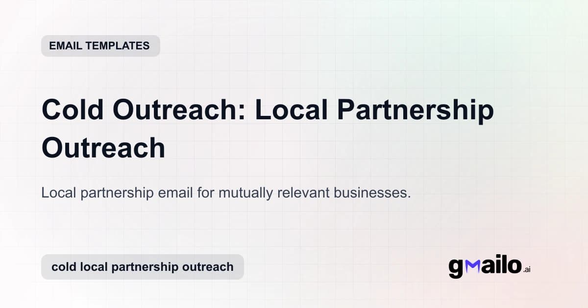 Cold Outreach: Local Partnership Outreach email template thumbnail