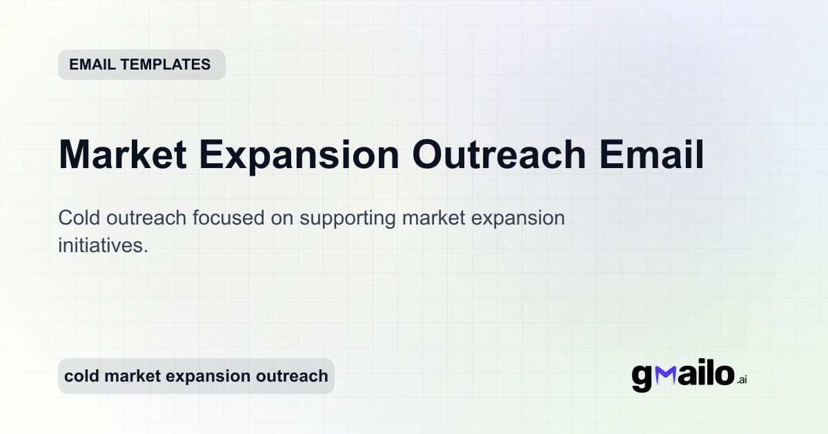 Market Expansion Outreach Email email template thumbnail