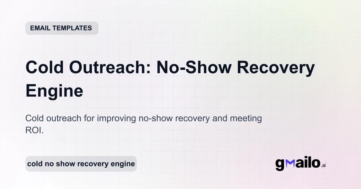 Cold Outreach: No-Show Recovery Engine email template thumbnail