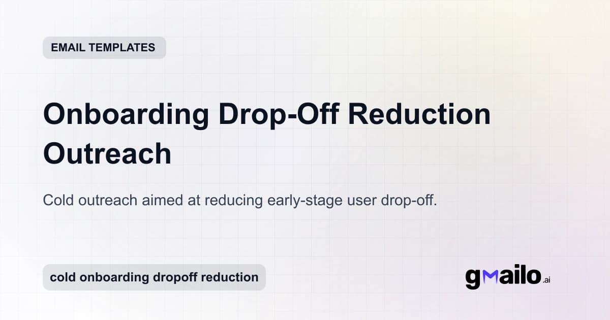 Onboarding Drop-Off Reduction Outreach email template thumbnail