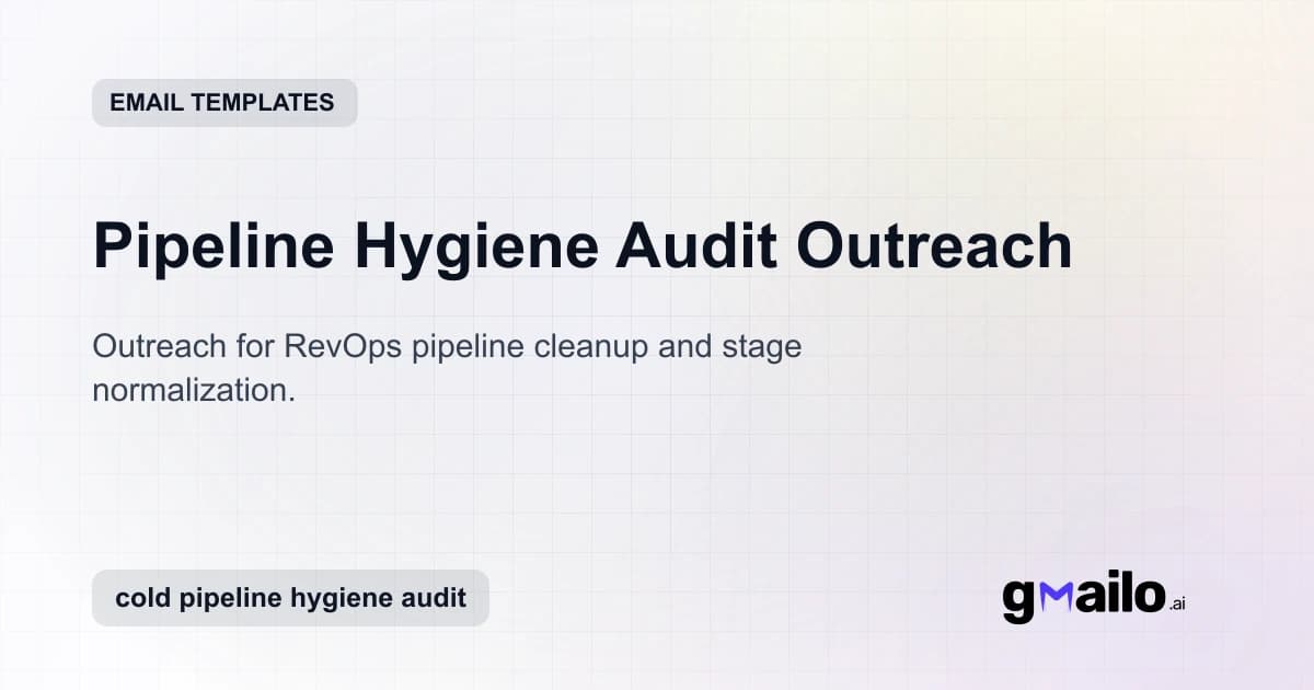 Pipeline Hygiene Audit Outreach email template thumbnail