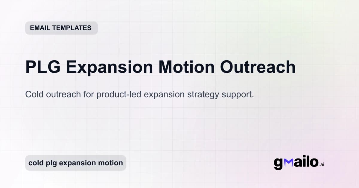 PLG Expansion Motion Outreach email template thumbnail