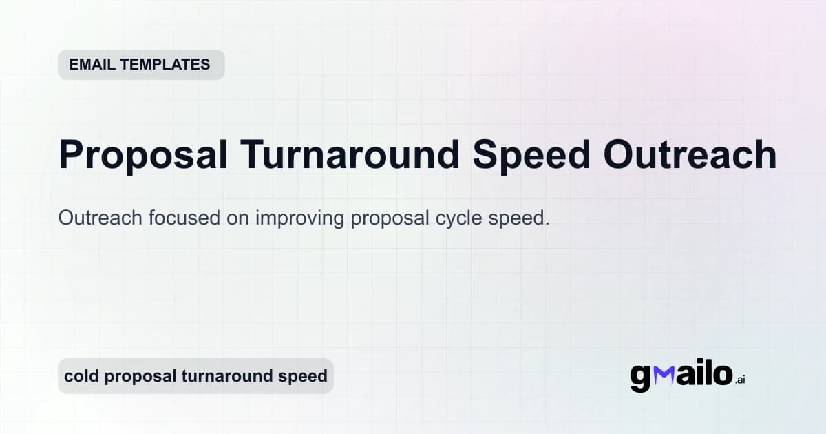 Proposal Turnaround Speed Outreach email template thumbnail
