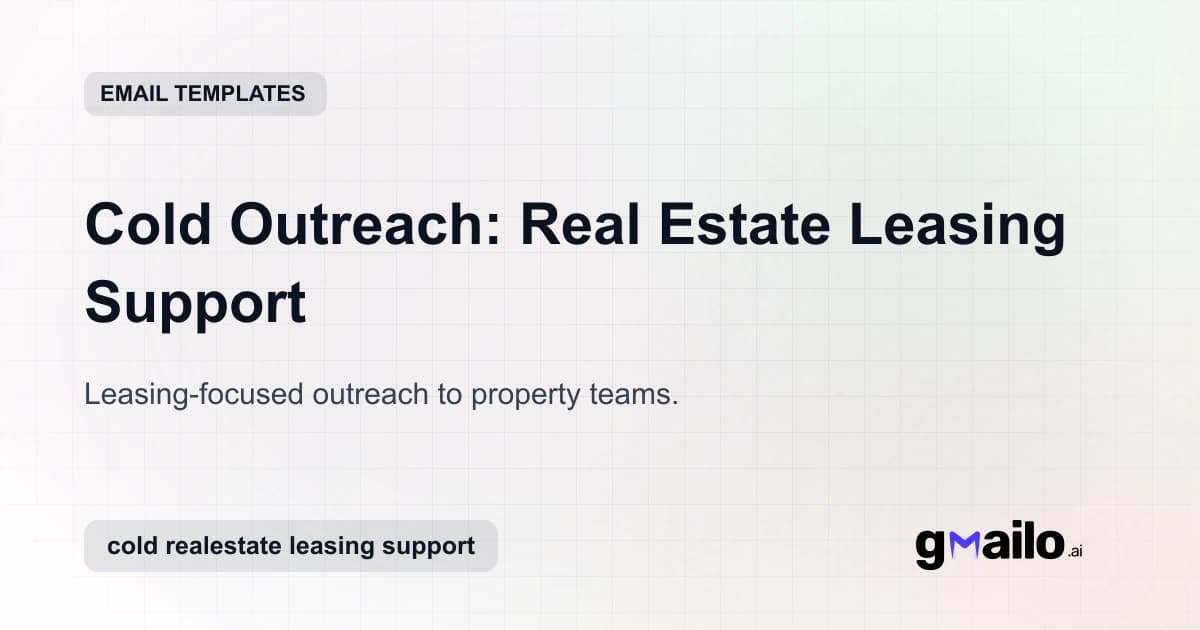 Cold Outreach: Real Estate Leasing Support email template thumbnail