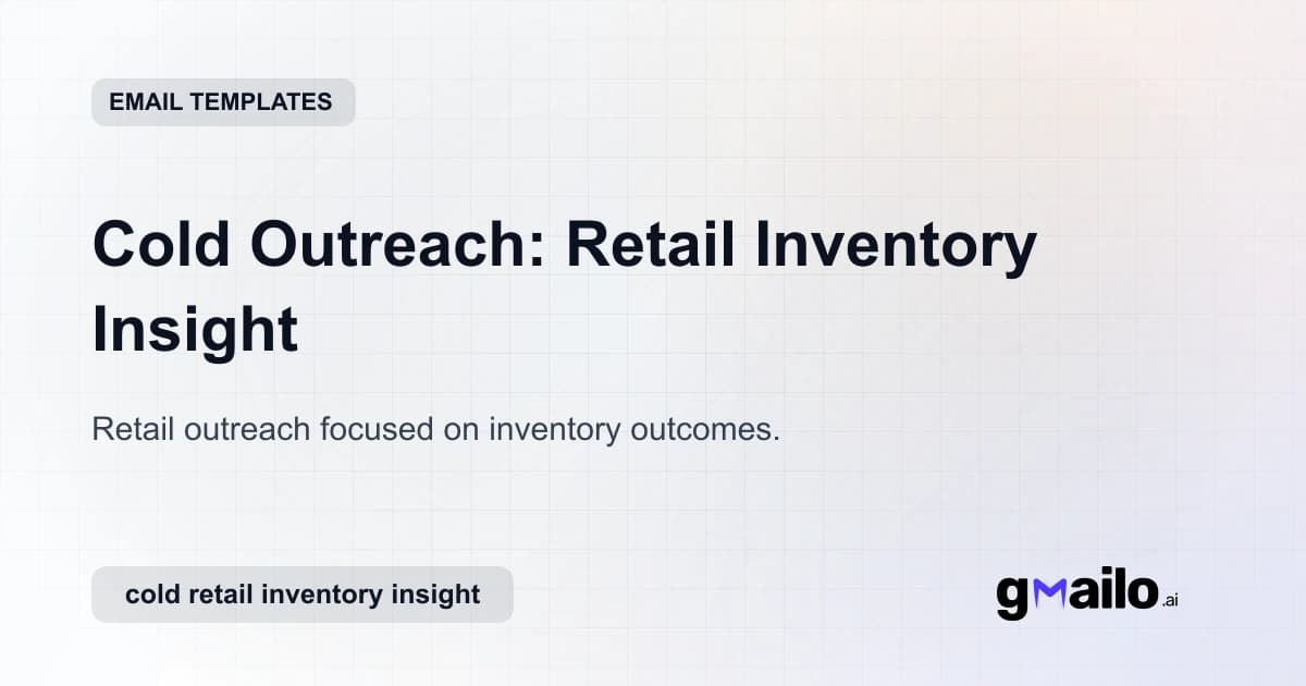 Cold Outreach: Retail Inventory Insight email template thumbnail