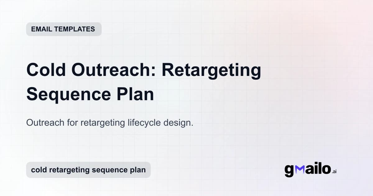 Cold Outreach: Retargeting Sequence Plan email template thumbnail