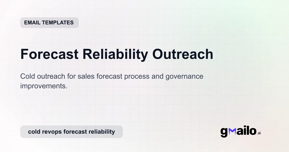 Forecast Reliability Outreach email template thumbnail