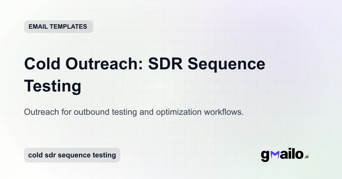 Cold Outreach: SDR Sequence Testing email template thumbnail