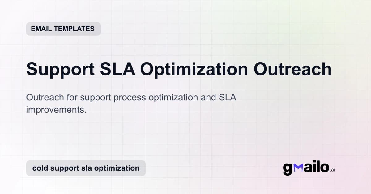 Support SLA Optimization Outreach email template thumbnail