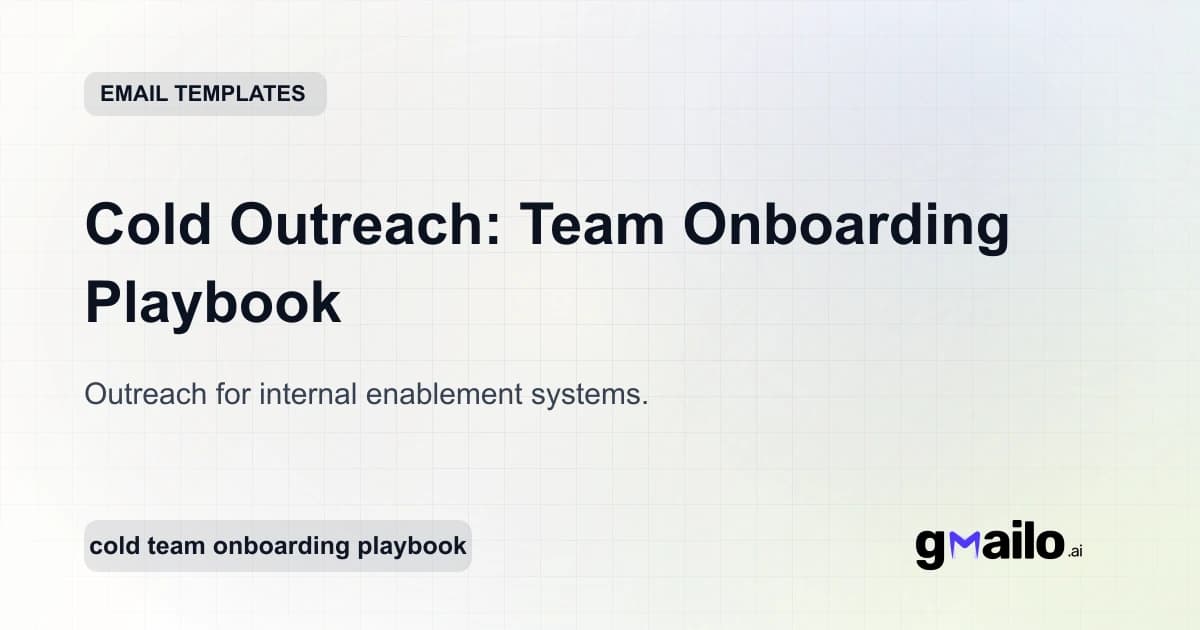 Cold Outreach: Team Onboarding Playbook email template thumbnail