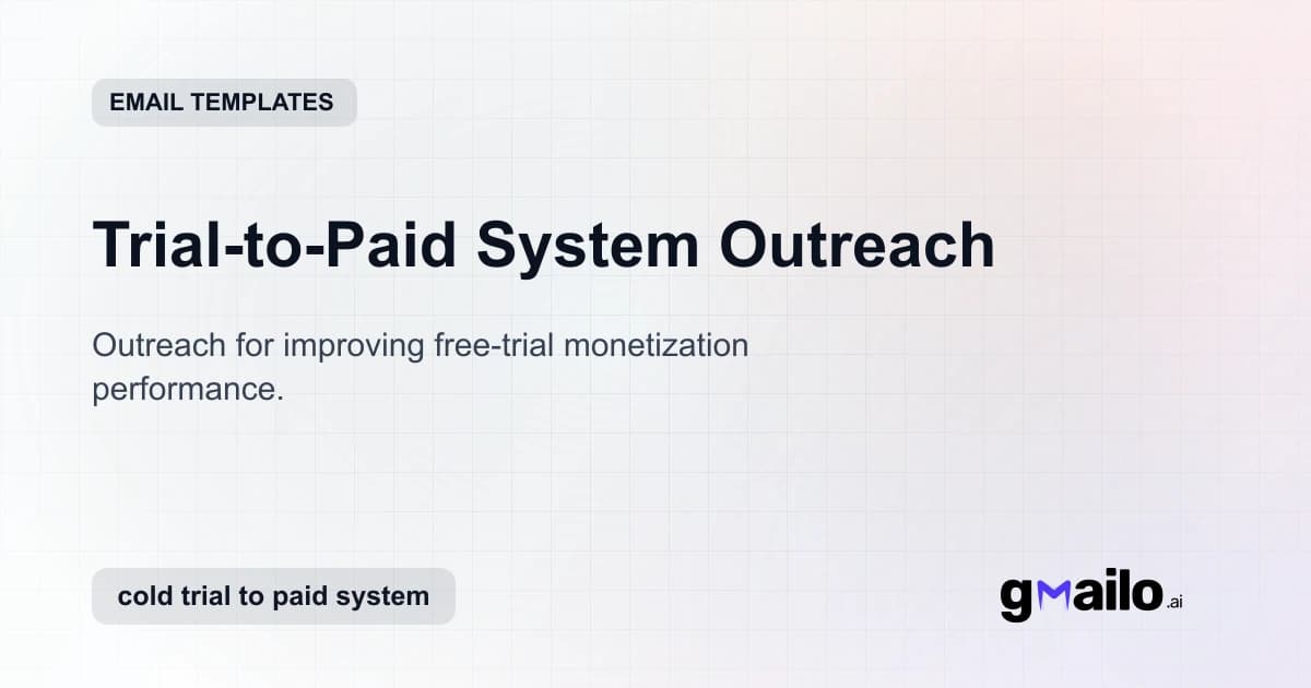 Trial-to-Paid System Outreach email template thumbnail