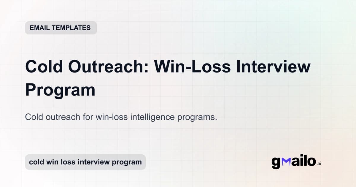 Cold Outreach: Win-Loss Interview Program email template thumbnail