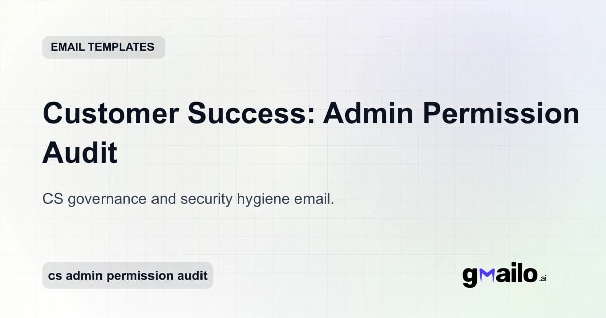 Customer Success: Admin Permission Audit email template thumbnail