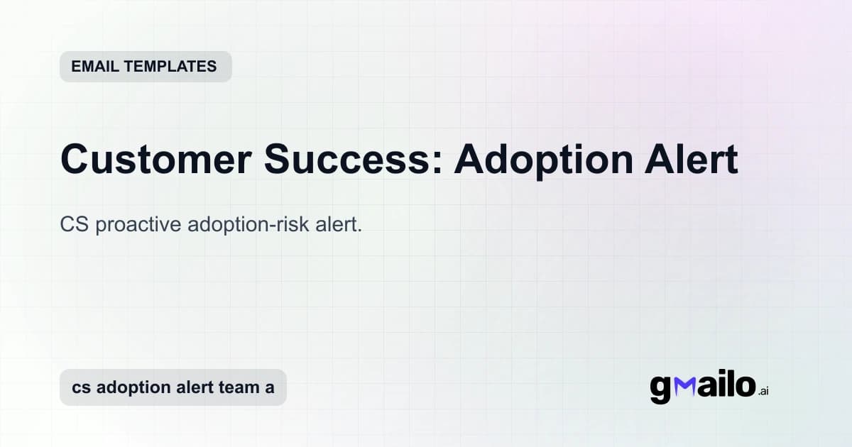 Customer Success: Adoption Alert email template thumbnail