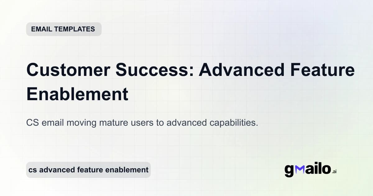 Customer Success: Advanced Feature Enablement email template thumbnail