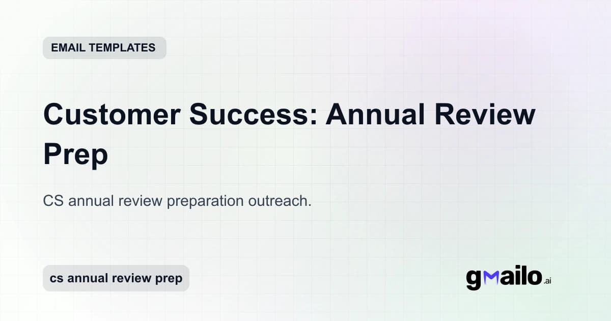 Customer Success: Annual Review Prep email template thumbnail