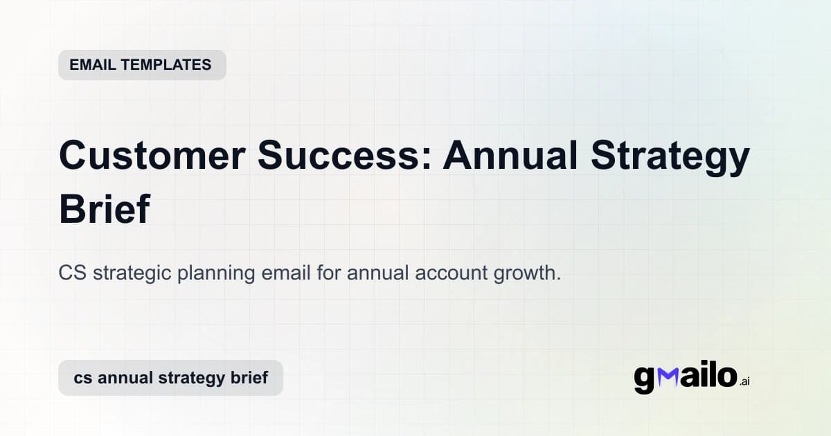 Customer Success: Annual Strategy Brief email template thumbnail