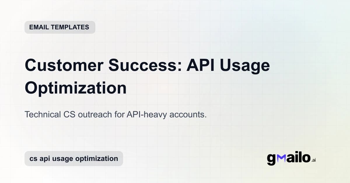 Customer Success: API Usage Optimization email template thumbnail