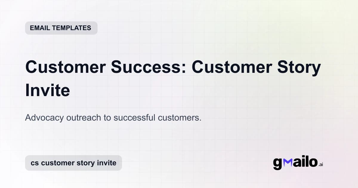 Customer Success: Customer Story Invite email template thumbnail
