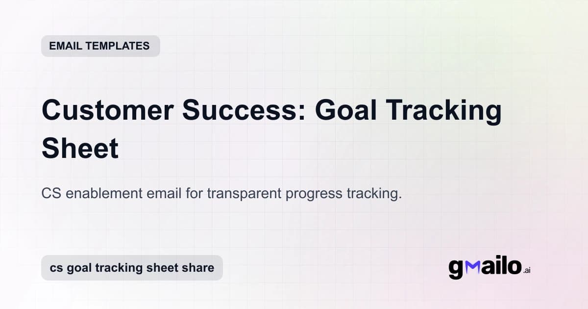 Customer Success: Goal Tracking Sheet email template thumbnail