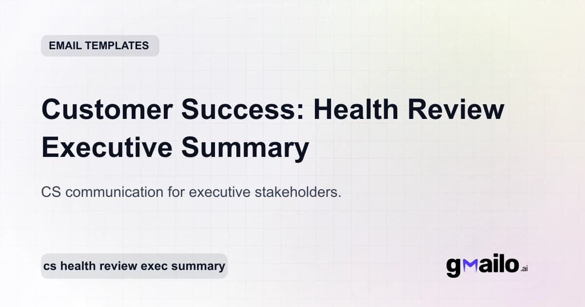 Customer Success: Health Review Executive Summary email template thumbnail