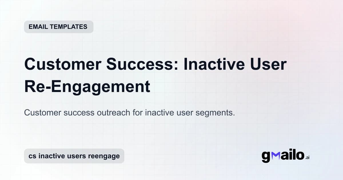 Customer Success: Inactive User Re-Engagement email template thumbnail