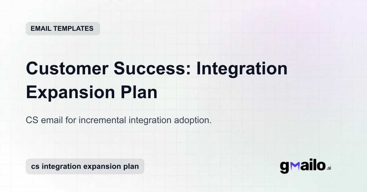 Customer Success: Integration Expansion Plan email template thumbnail
