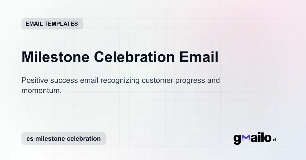 Milestone Celebration Email email template thumbnail