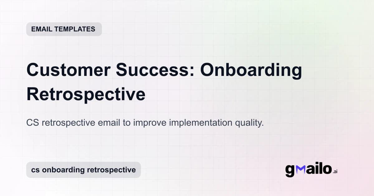 Customer Success: Onboarding Retrospective email template thumbnail