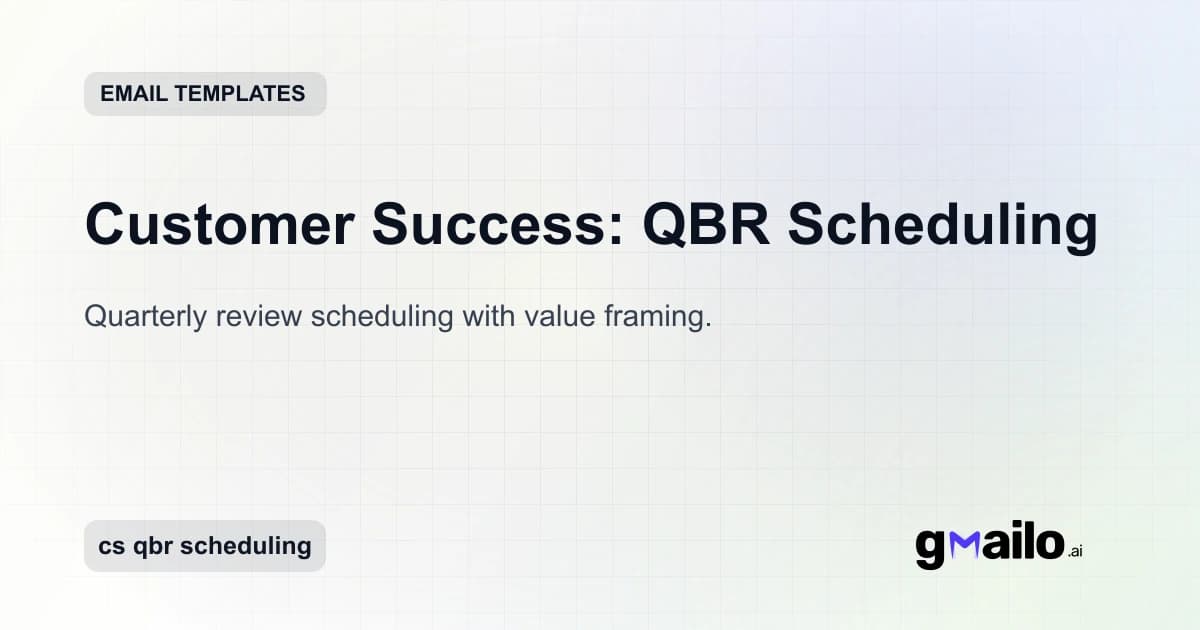 Customer Success: QBR Scheduling email template thumbnail