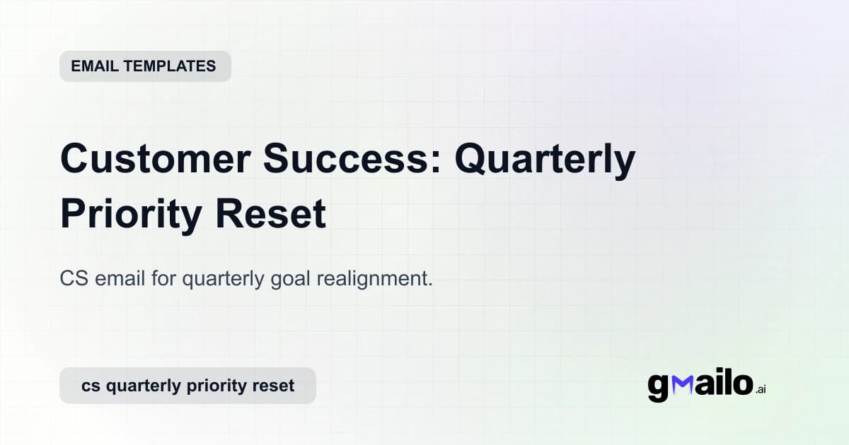 Customer Success: Quarterly Priority Reset email template thumbnail