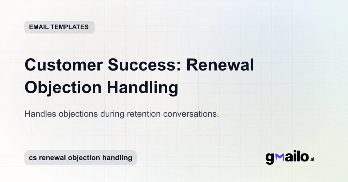 Customer Success: Renewal Objection Handling email template thumbnail