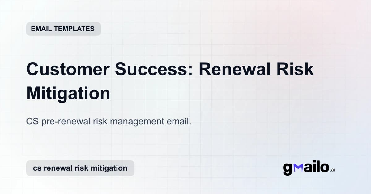Customer Success: Renewal Risk Mitigation email template thumbnail