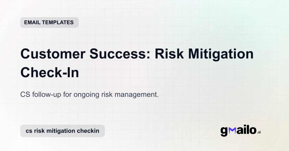 Customer Success: Risk Mitigation Check-In email template thumbnail