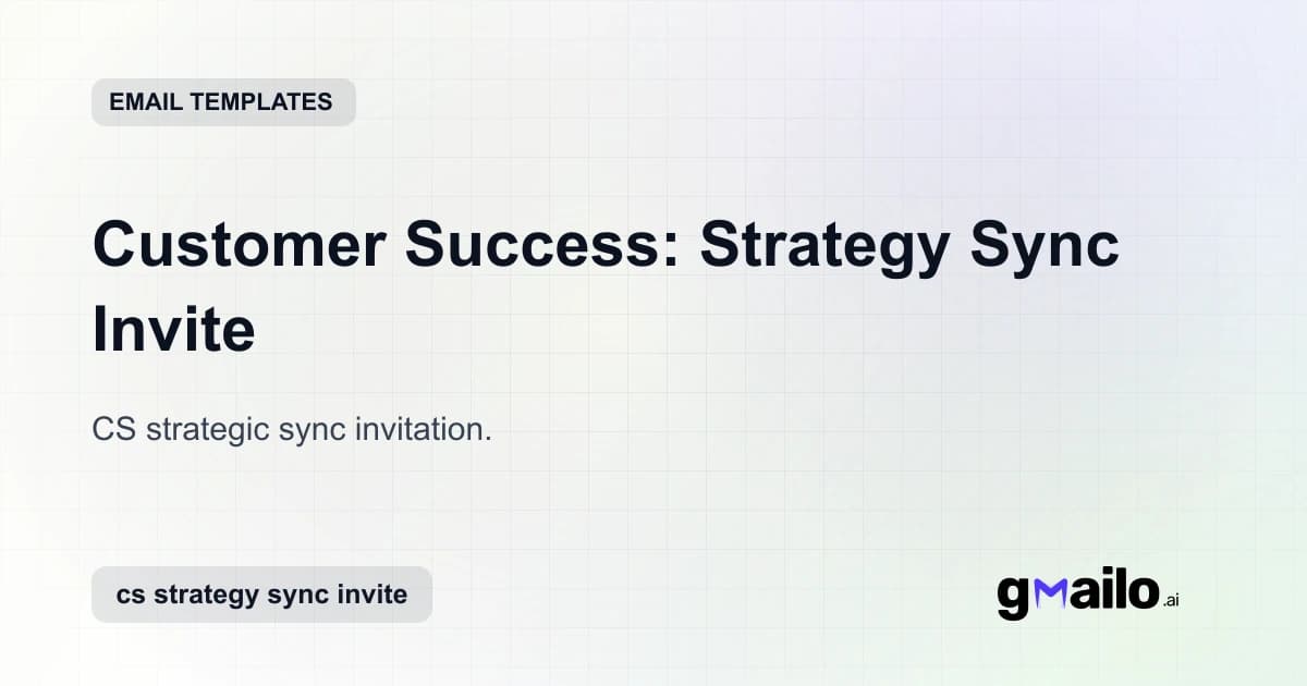 Customer Success: Strategy Sync Invite email template thumbnail