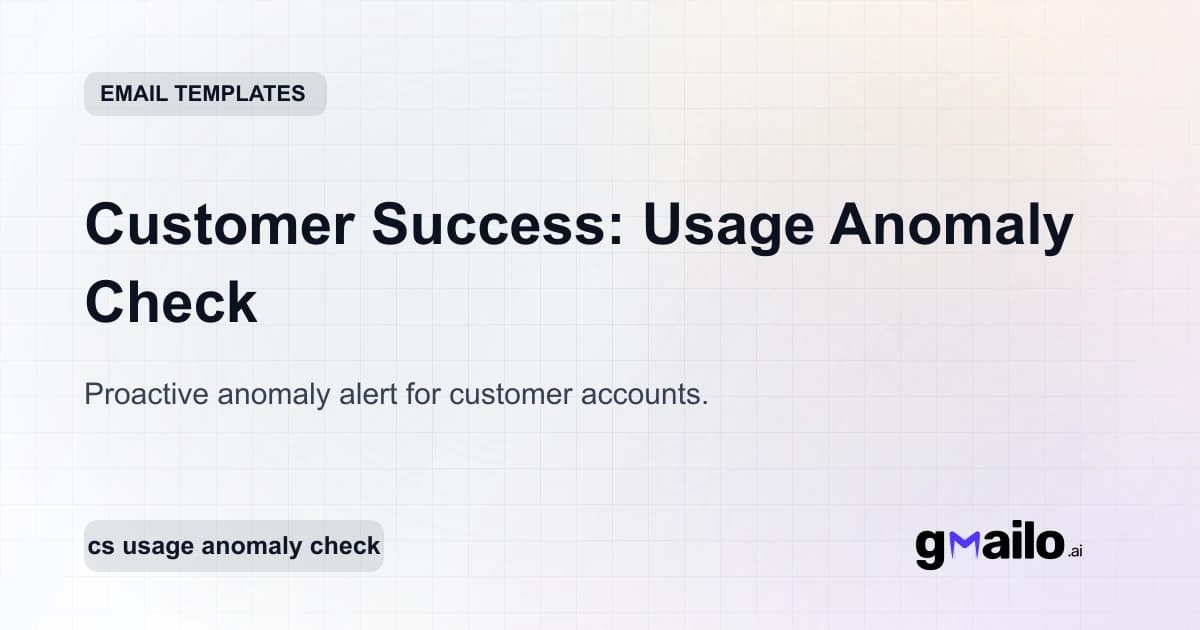 Customer Success: Usage Anomaly Check email template thumbnail