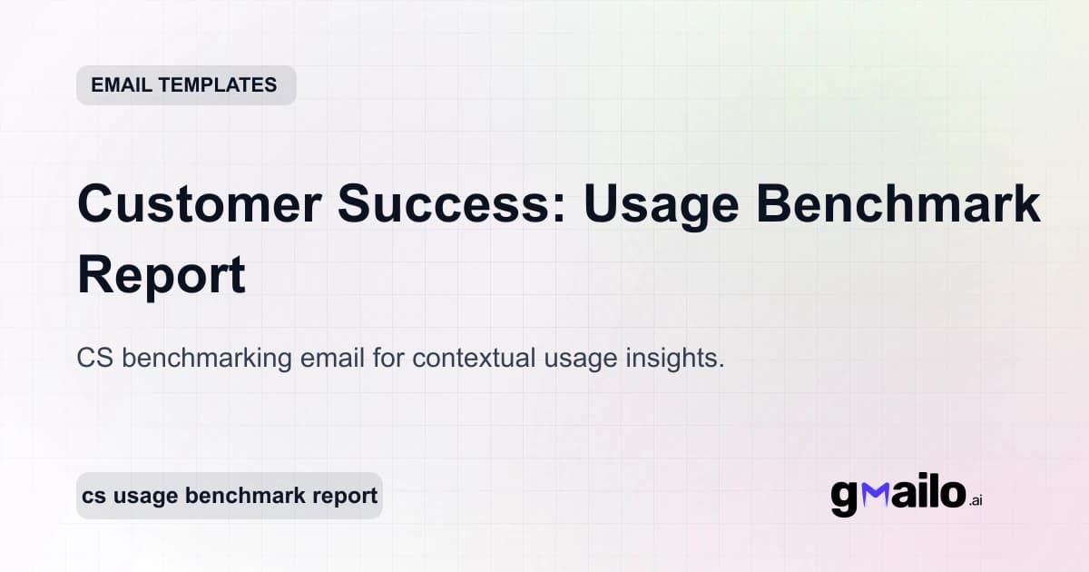 Customer Success: Usage Benchmark Report email template thumbnail
