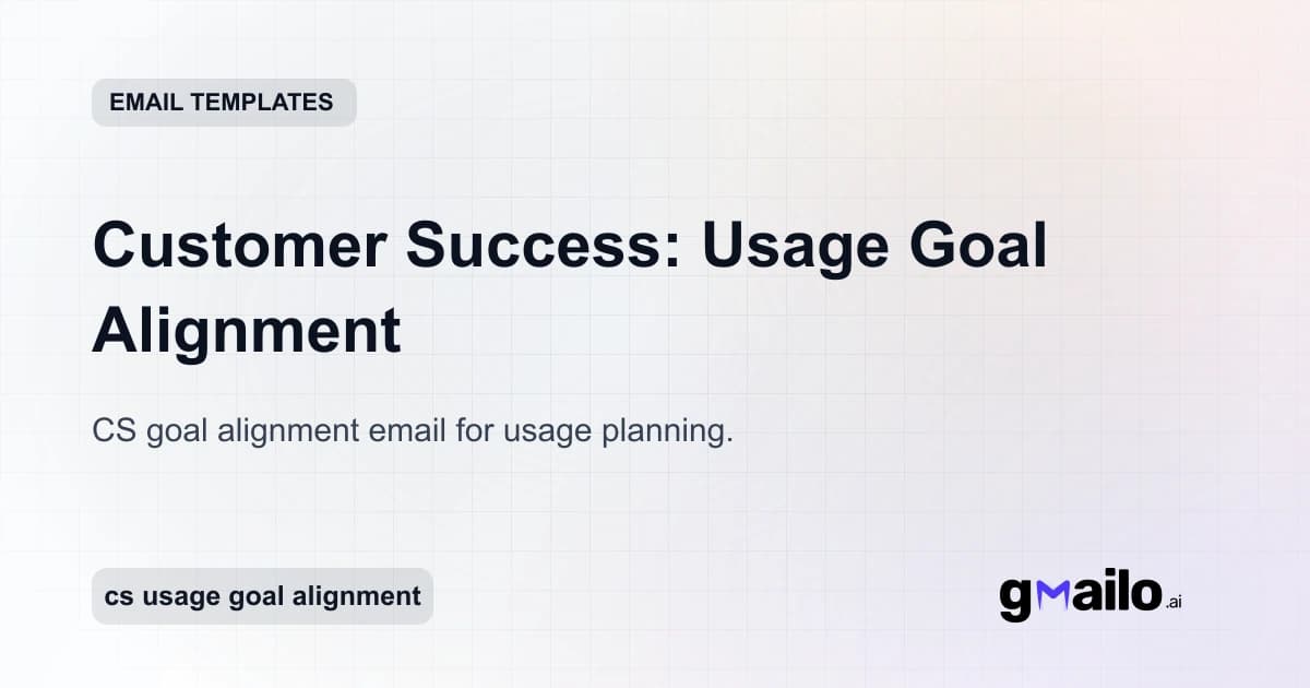 Customer Success: Usage Goal Alignment email template thumbnail