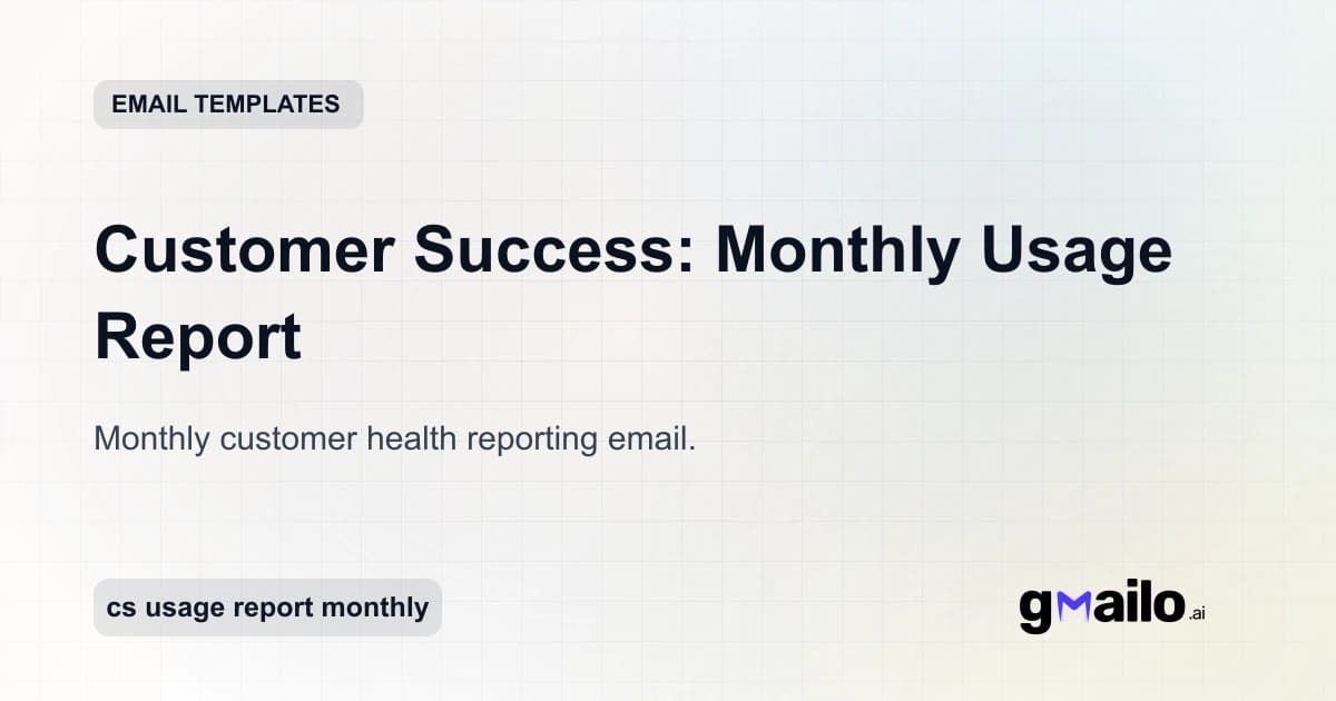 Customer Success: Monthly Usage Report email template thumbnail